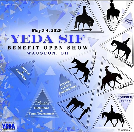 YEDA Benefit OPEN Horse Show, May 2-3, 2025